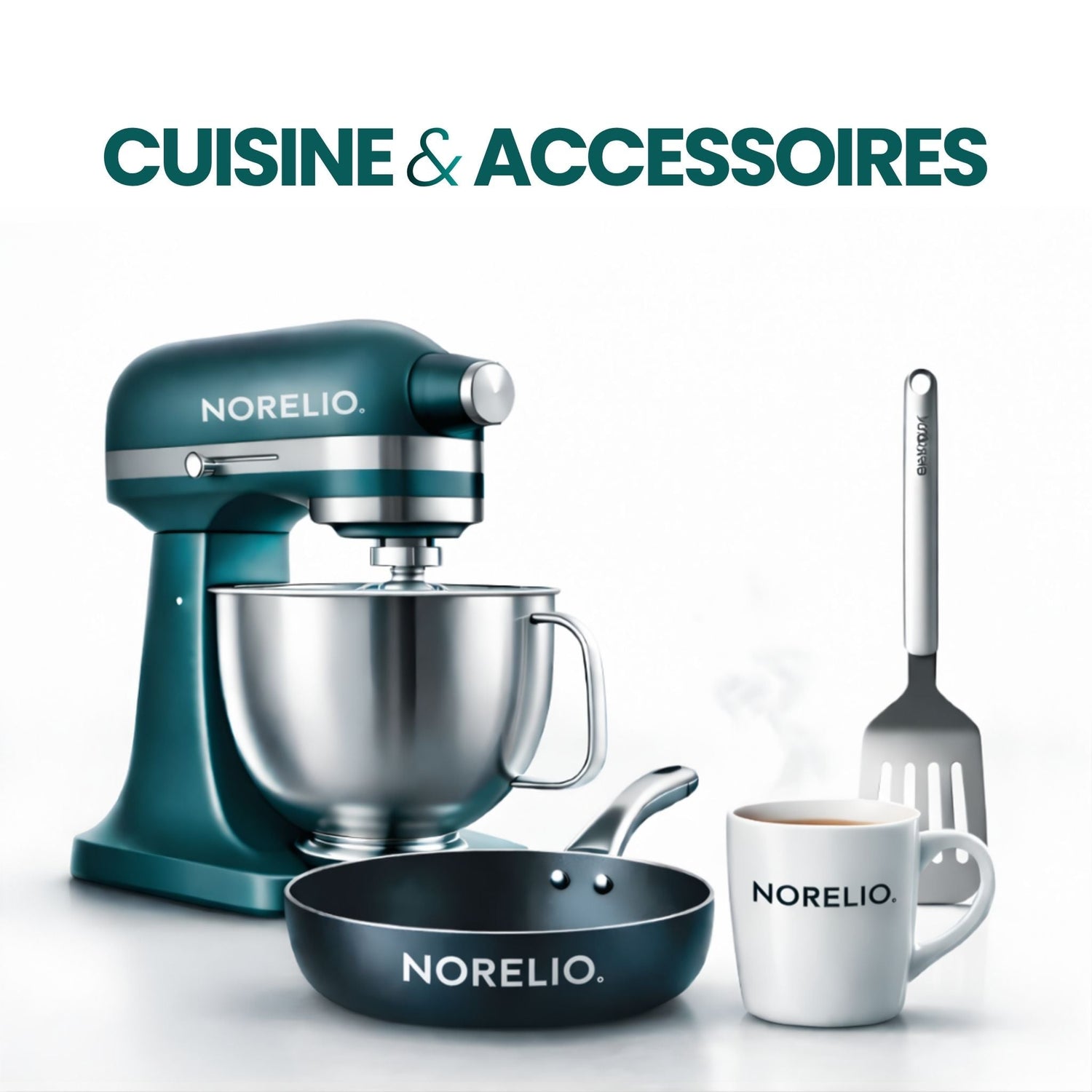 Cuisine & Accessoires